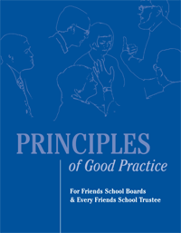 Principles of Good Practice for Friends School Boards and Every Friends School Trustee