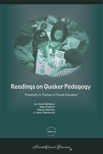 Readings on Quaker Pedagogy